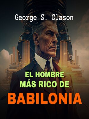 cover image of El Hombre Más Rico de Babilonia